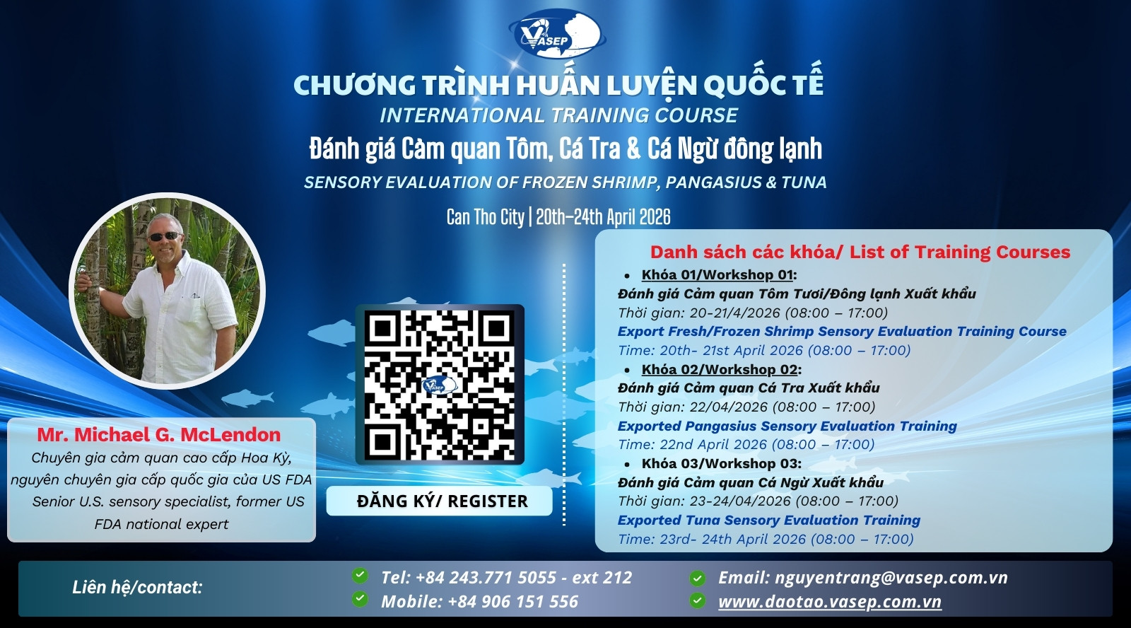 03 khóa tập huấn quốc tế về “Đánh giá cảm quan tôm, cá tra, cá ngừ”